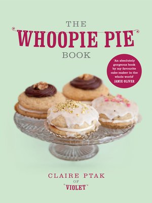 cover image of The Whoopie Pie Book